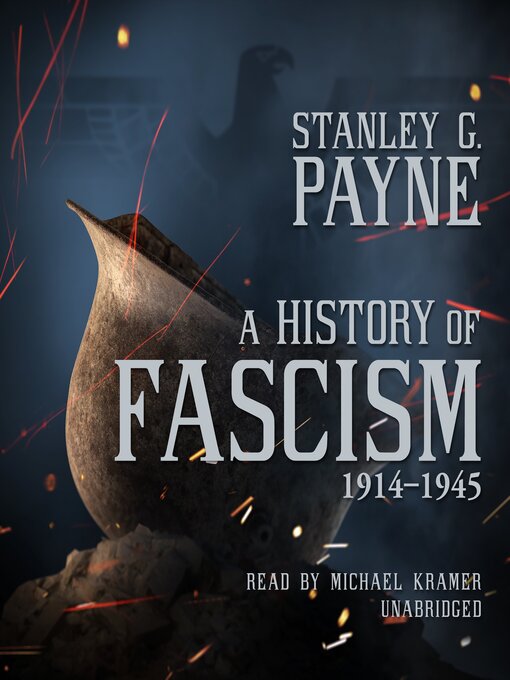 Title details for A History of Fascism, 1914–1945 by Stanley G.  Payne - Available